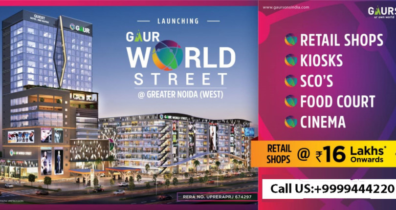 Gaur World Street Mall Noida Extension Commercial Shops & Office