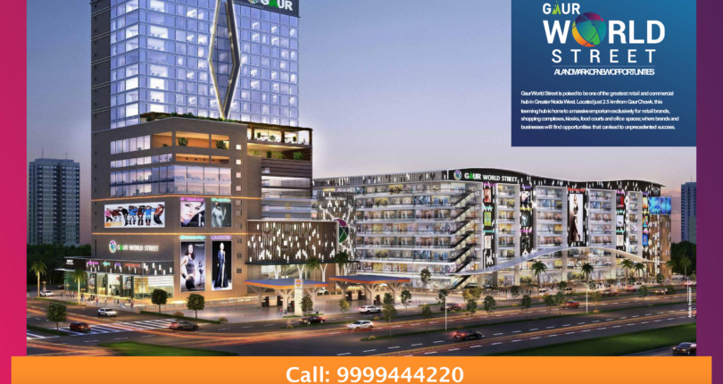 Gaur World Street Mall Retail Shops Noida Extension Commercial