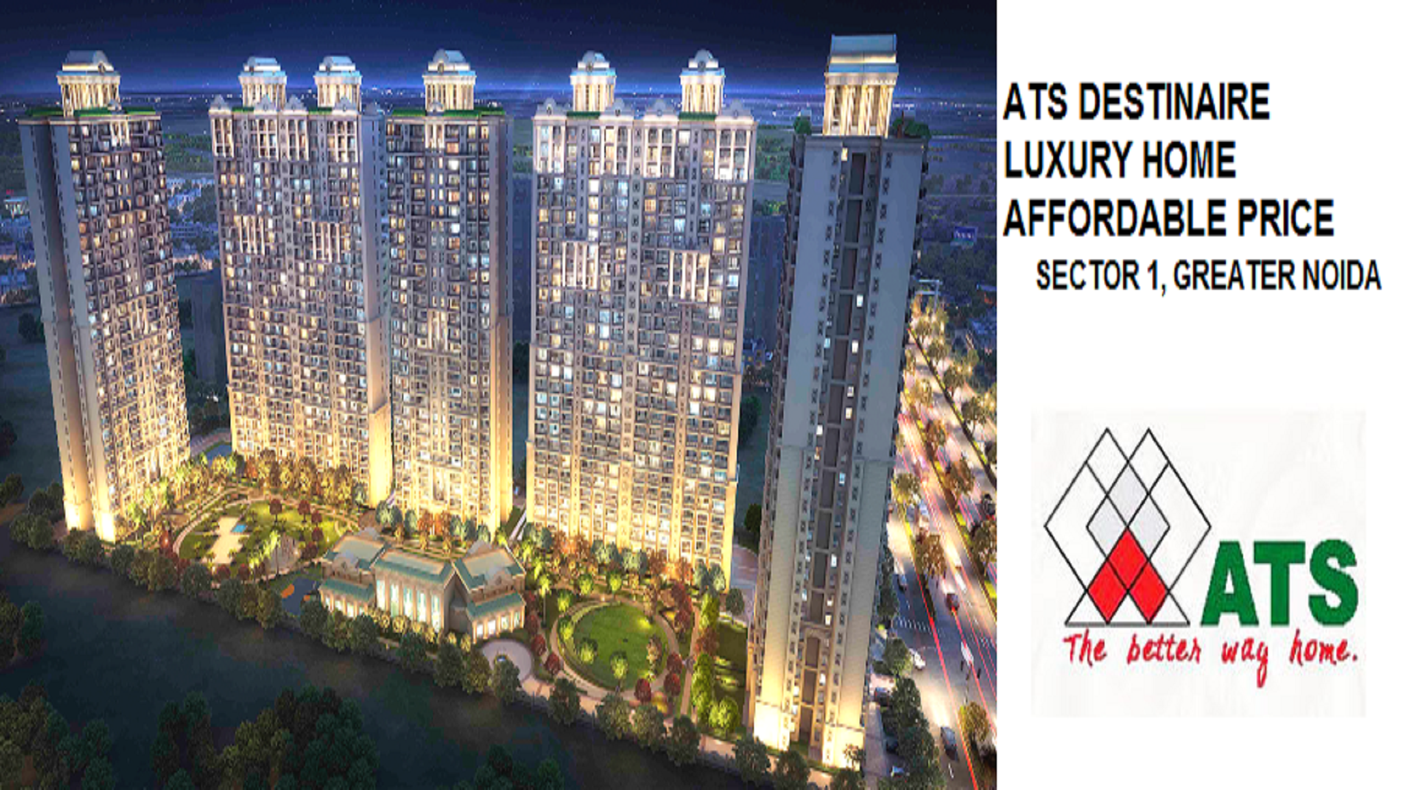 Ats Destinaire Sector 1 Greater Noida West