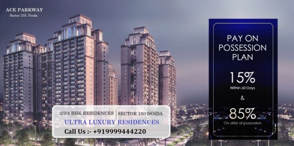 X Residences at Ace Parkway Sector 150 Noida By 2/3/4 BHK