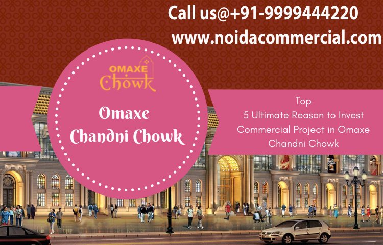 Book Your Shops in Omaxe Chandni Chowk Commercial Project