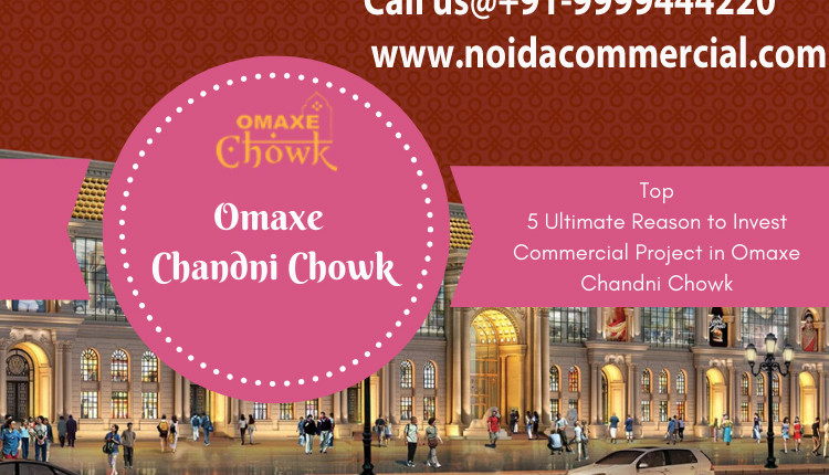 An Exciting Commercial Project-Omaxe Chandni Chowk to Book Shops