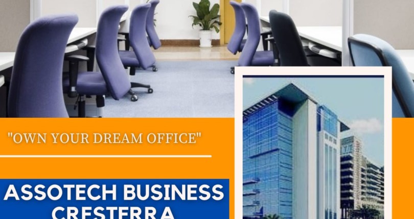 Assotech Business Cresterra—- A Good Commercial Project to Book Offices and Shops!