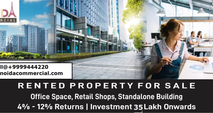 No1 Pre-Rented/Pre-Leased Commercial Property  in Noida Expressway