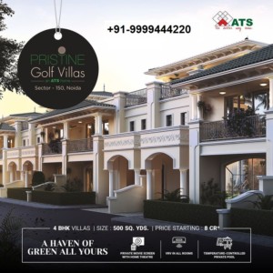 ATS Pristine Golf Villas Adding Lifestyle With Aesthetic Values