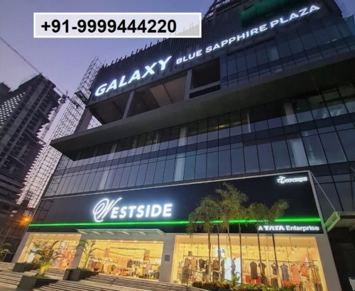 Galaxy Blue Sapphire Plaza an Elite Commercial Project with Brilliant Construction