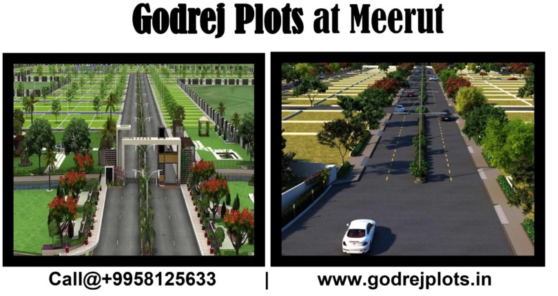 Godrej Plots Meerut a Fascinating Way to Enjoy Life Style Luxuries