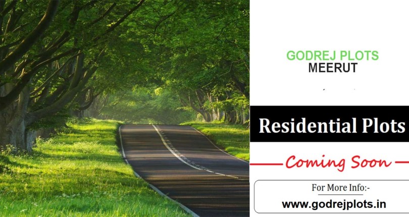 Book Your Residential Plots Under Godrej Plots Meerut Development Project
