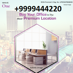 Wave One Noida--- A Perfect Project to Find Commercial Properties for Business!