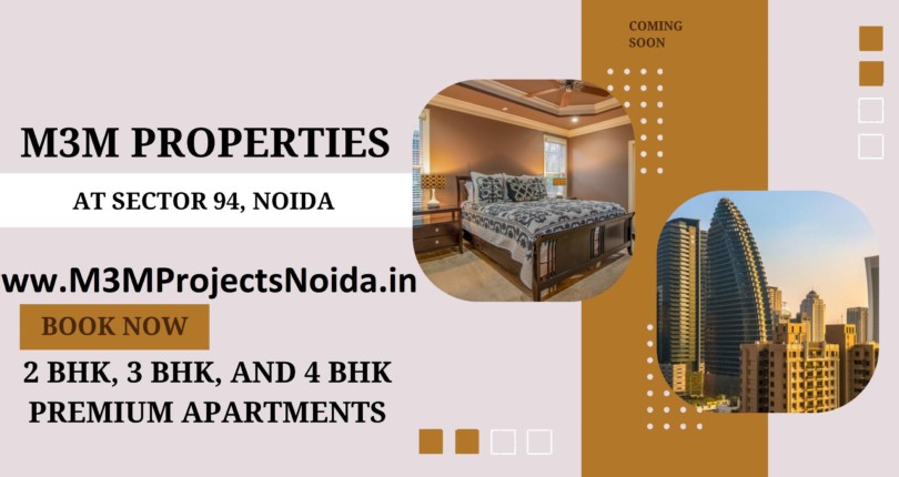 M3M Noida Projects with Excellent Location, Quality and  First Class Amenities