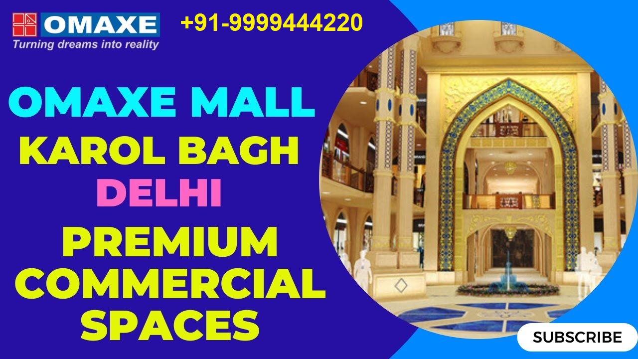 Explore The Deliciously Sophisticated Omaxe Karol Bagh Top Commercial Projects in Delhi