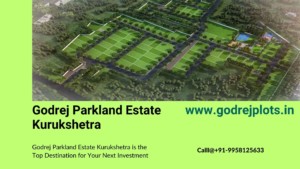 Godrej Parkland Estate Plots Kurukshetra