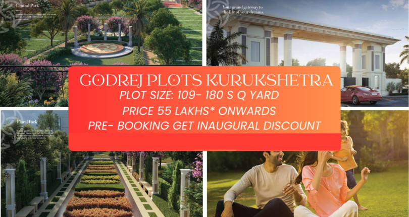 Godrej Estate Kurukshetra Plots- An Opportunity to Grab Land in Dream City!