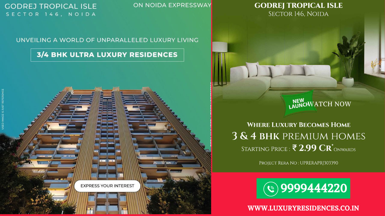 Godrej Tropical ISLE—A Perfect Blend of Modern and Luxury Living Features!