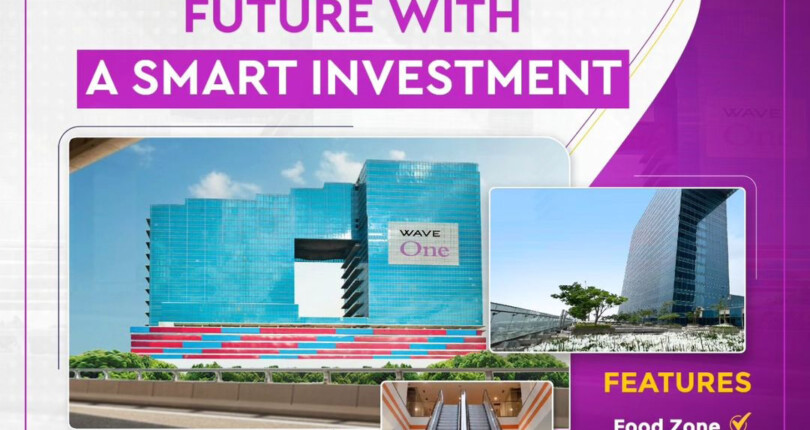 Wave One Noida- An Ideal Stop for Your Business Setup!